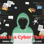 साइबर खतरे क्या है? | What is a Cyber threats