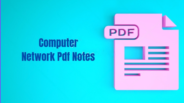 Computer Network Pdf Notes
