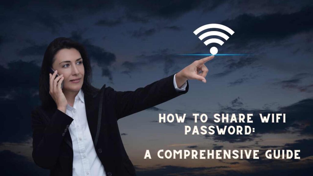 How to Share WiFi Password